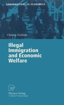 Illegal Immigration and Economic Welfare