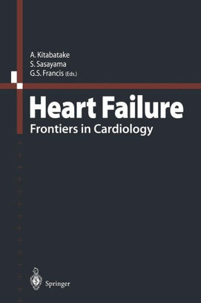 Heart Failure: Frontiers in Cardiology