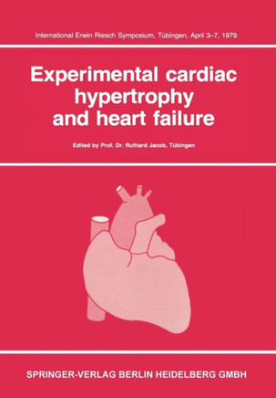 Experimental Cardiac Hypertrophy and Heart Failure