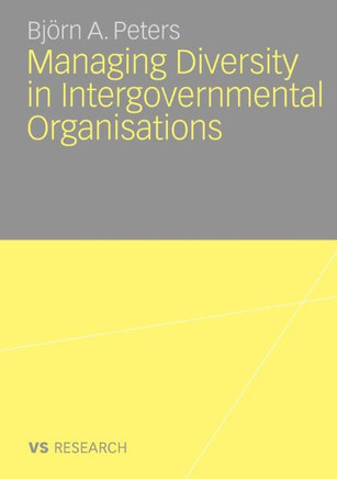 Managing Diversity in Intergovernmental Organisations