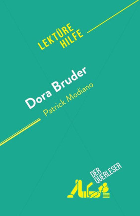 Dora Bruder: Von Patrick Modiano (German Edition)