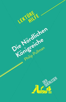 Die Nördlichen Königreiche: Von Philip Pullman (German Edition)