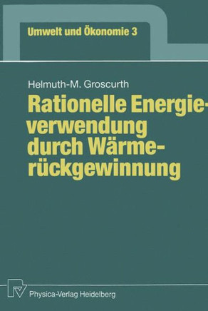 Rationelle Energieverwendung Durch Wärmerückgewinnung