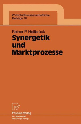 Synergetik Und Marktprozesse