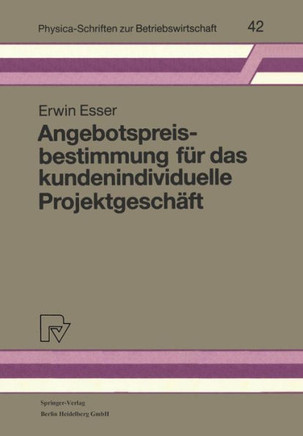 Angebotspreisbestimmung Für Das Kundenindividuelle Projektgeschäft
