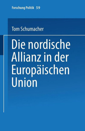 Die Nordische Allianz in Der Europäischen Union