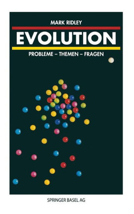Evolution: Probleme -- Themen -- Fragen