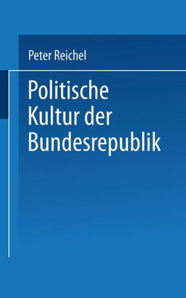 Politische Kultur Der Bundesrepublik