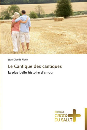 Le cantique des cantiques