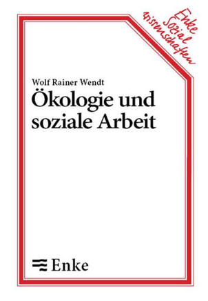 Ökologie und soziale Arbeit