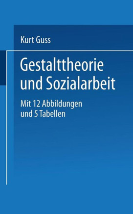 Gestalttheorie Und Sozialarbeit