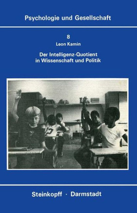 Der Intelligenz-Quotient in Wissenschaft Und Politik