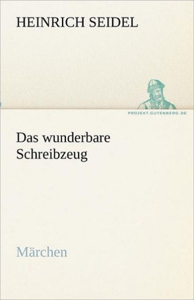 Das wunderbare Schreibzeug
