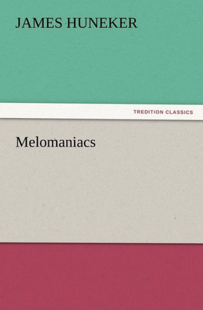 Melomaniacs