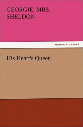His Heart's Queen
