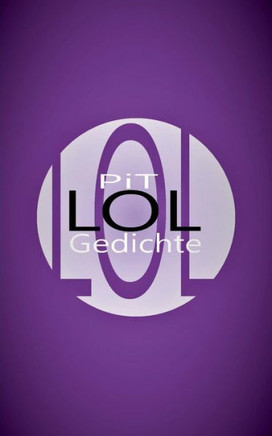 Lol: Irgendwie Und Irgendwas (German Edition)