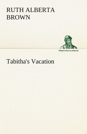 Tabitha's Vacation