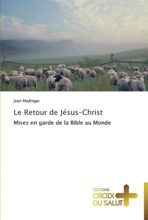 Le retour de jésus-christ