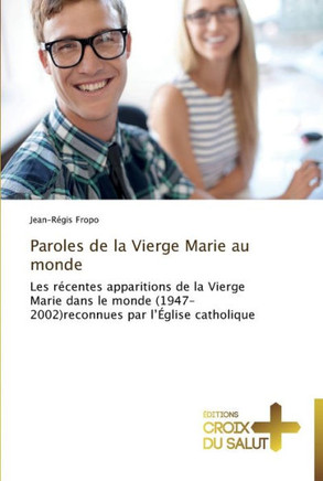 Paroles de la vierge marie au monde