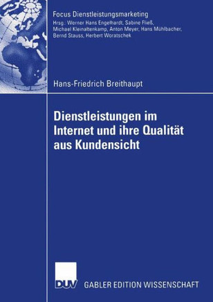 Dienstleistungen Im Internet Und Ihre Qualität Aus Kundensicht