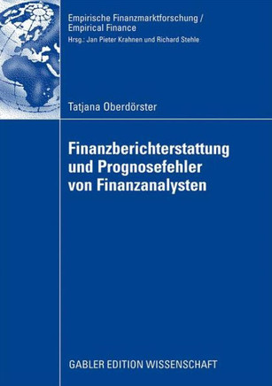 Finanzberichterstattung Und Prognosefehler Von Finanzanalysten