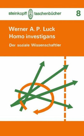 Homo Investigans: Der Soziale Wissenschaftler