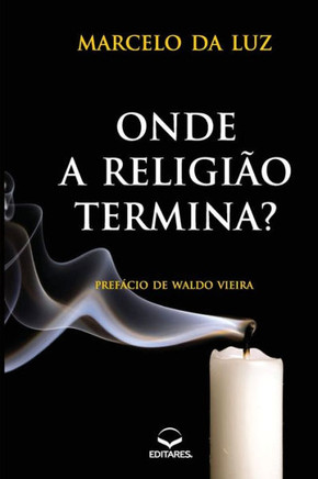 Onde a Religião Termina?