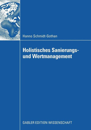 Holistisches Sanierungs- Und Wertmanagement