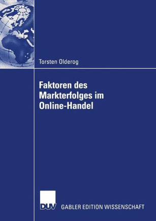 Faktoren Des Markterfolges Im Online-Handel