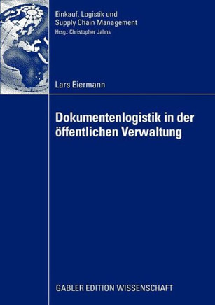 Dokumentenlogistik in Der Öffentlichen Verwaltung