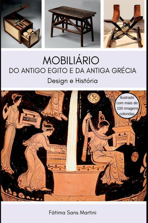 Mobiliário Do Antigo Egito E Da Antiga Grécia