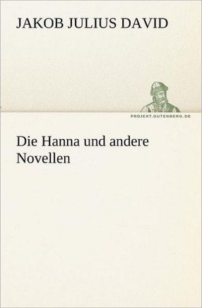 Die Hanna Und Andere Novellen