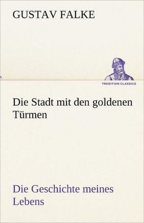 Die Stadt Mit Den Goldenen Turmen