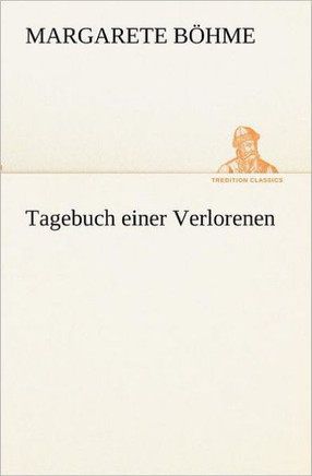 Tagebuch Einer Verlorenen