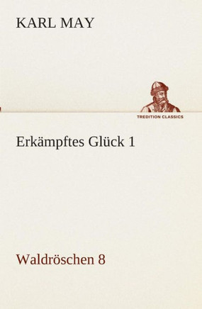 Erk?pftes Gl?k 1
