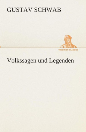 Volkssagen und Legenden