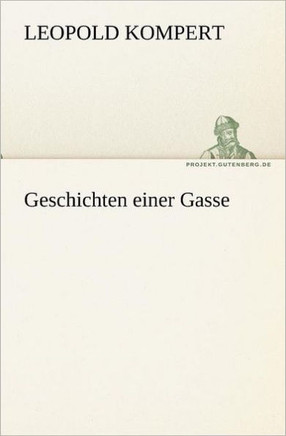 Geschichten Einer Gasse