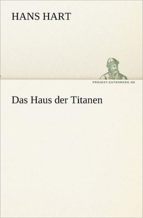 Das Haus Der Titanen