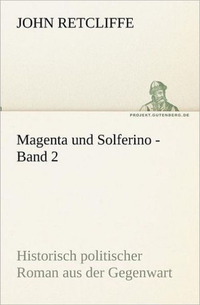 Magenta Und Solferino - Band 2