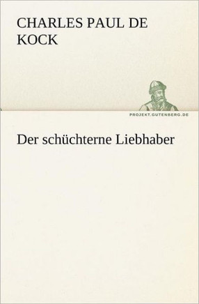 Der Schuchterne Liebhaber