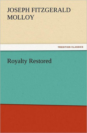 Royalty Restored