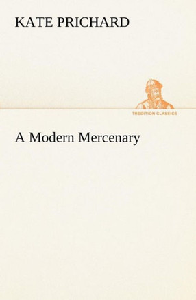 A Modern Mercenary