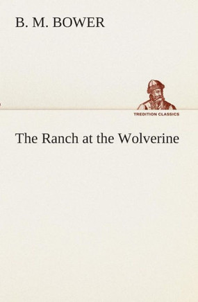 The Ranch at the Wolverine