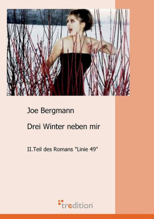 Drei Winter Neben Mir