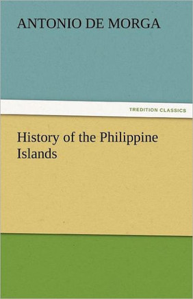 History of the Philippine Islands