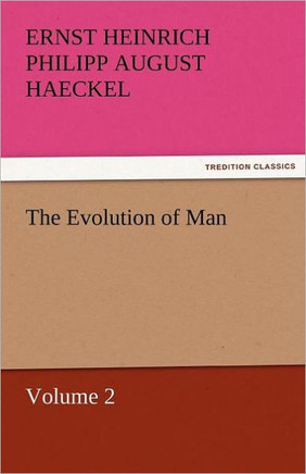 The Evolution of Man - Volume 2