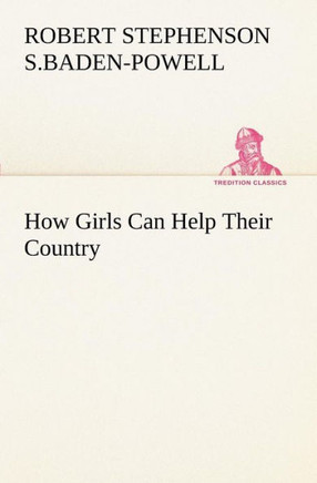 How Girls Can Help Their Country