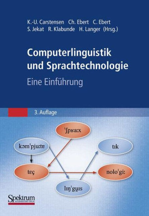 Computerlinguistik Und Sprachtechnologie: Eine Einf?rung