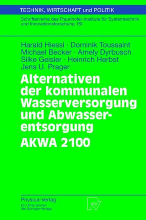 Alternativen Der Kommunalen Wasserversorgung Und Abwasserentsorgung Akwa 2100