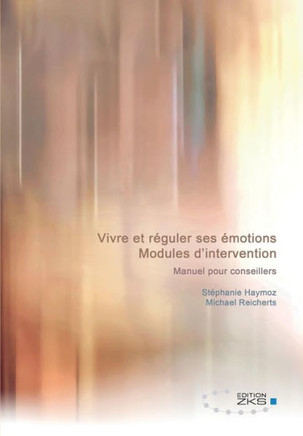 Vivre et r?uler ses ?otions - Modules d'intervention